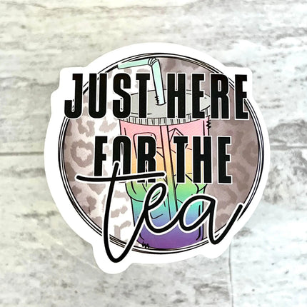 10 pack Just Here For The Tea Vinyl Stickers! - Kim's Korner Wholesale