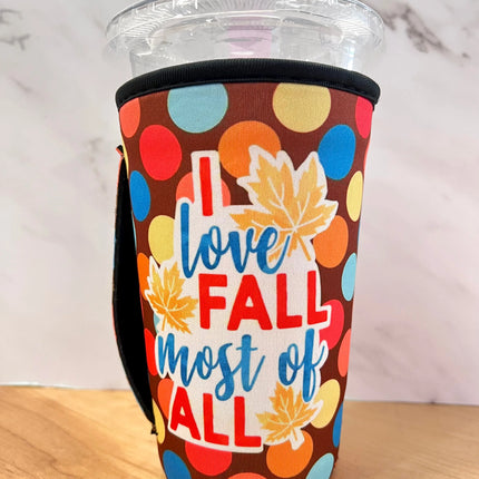 20 OZ I Love Fall Most Of All Insulated Cup Cover Sleeve - Kim's Korner Wholesale