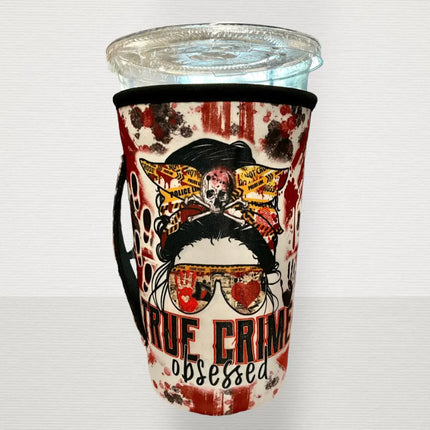 20 OZ True Crime Obsessed  Insulated Cup Cover Sleeve Kim's Korner Wholesale