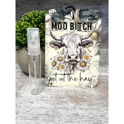 Moo B!tch  ~ Car Air Freshener Freshie with refresh Spray ~ Choose Your Scent Long Lasting Scent Kim's Korner Wholesale