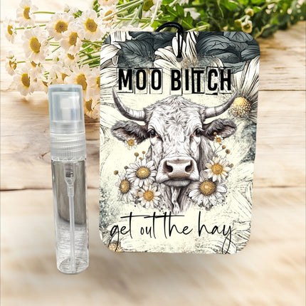 Moo B!tch  ~ Car Air Freshener Freshie with refresh Spray ~ Choose Your Scent Long Lasting Scent Kim's Korner Wholesale