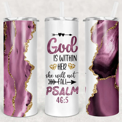 God is Within Her - She Will Not Fall ~ 20 OZ Tumbler - Kim's Korner Wholesale