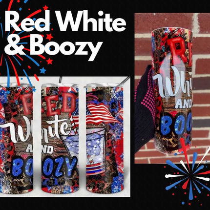 Limited Edition ~ Red White & Boozy 20 OZ Tumbler - Kim's Korner Wholesale