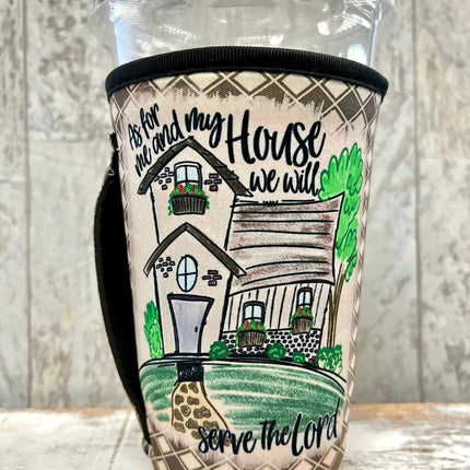 20 OZ Me & My House Serve The Lord *NEW* Insulated Cup Cover - Kim's Korner Wholesale