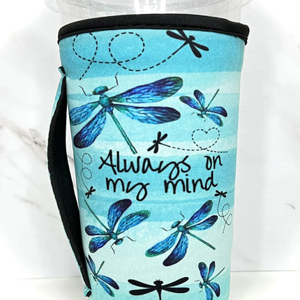 30 OZ Dragonfly Always on my mind Insulated Cup Cover Sleeve - Kim's Korner Wholesale