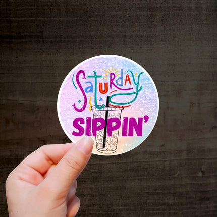 Saturday Sippin  Exclusive Custom Vinyl Sticker 10 Pack Kim's Korner Wholesale